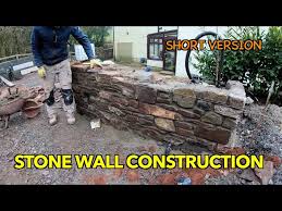 Stone Wall Construction Short Version