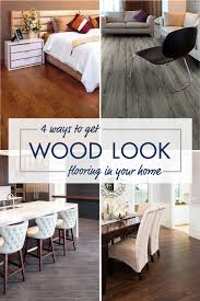 how to get wood look floors in your