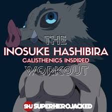 inosuke calisthenics workout demon