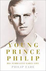 Elizabeth belonged to a close loving family, however philip had little connection to his parents once his family fled greece after the abdication of his uncle, king constantine i, following world war one. Eade P Young Prince Philip His Turbulent Early Life Amazon De Eade Philip Fremdsprachige Bucher