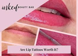 are lip tattoos worth it