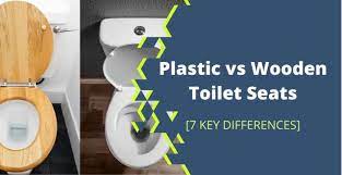 plastic vs wooden toilet seats