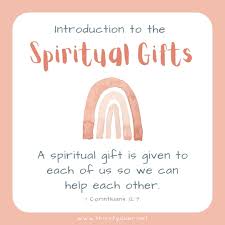 introduction to the spiritual gifts