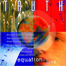 Equation Of Love Album By Truth