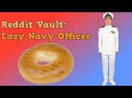 reddit vault lazy navy officer you