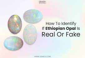 ethiopian opal is real or fake