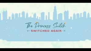 the princess switch switched again