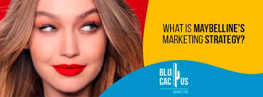 what is maybelline s marketing strategy