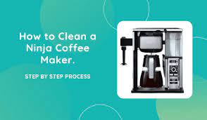 ninja coffee maker s cleaning cycle