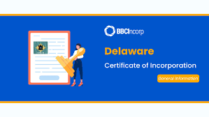 delaware certificate of incorporation