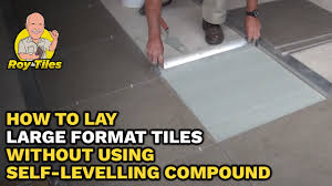 how to lay large format tiles without