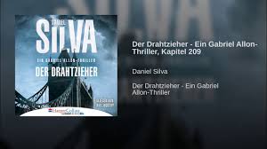 Daniel silva makes a living giving people what they want. Der Drahtzieher Ein Gabriel Allon Thriller Kapitel 209 Youtube