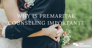 Why is premarital counseling important? | GotQuestions.org