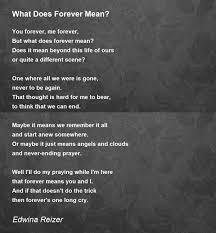 does forever mean poem by edwina reizer