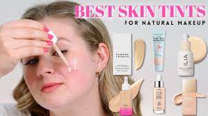 best skin tints for natural makeup