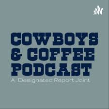 Cowboys and Coffee