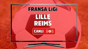 Canlı izle Lille Reims Bein Sports 4 şifresiz canlı maç izle, Lille Reims  maçı hangi kanalda? Lille Reims maç sonucu - Tv100 Spor