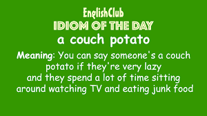 a couch potato voary englishclub