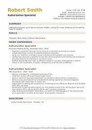 Job descriptionthe dic authorization associate is responsible for verifying obtaining active insurance. Authorization Specialist Resume Samples Qwikresume