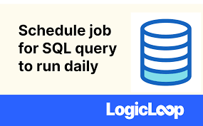 to schedule a job to run a sql query daily