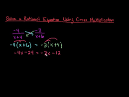 Solve A Rational Equation Using Cross