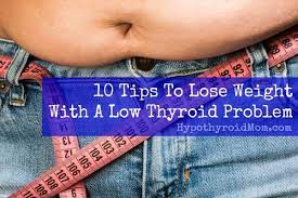 lose weight with a low thyroid problem