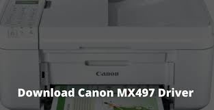 Looking to download safe free latest software now. How To Download Canon Mx497 Driver 2020 Technadvice
