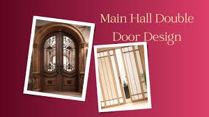 beautiful main hall double door design