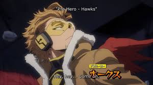 Hawks is the number two hero, and a huge simp magnet. Animelab My Hero Academia Season 4 Hawks In Action Facebook
