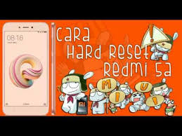 Untuk cara hard reset xiaomi 5a menggunakan recovery mode, silahkan ikuti tutorialnya dibawah ini. Cara Hard Reset Xiaomi Redmi 5a Youtube