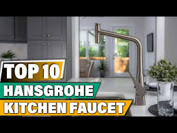 hansgrohe kitchen faucet review