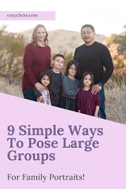 pose large families for portraits