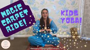 kids yoga magic carpet ride you