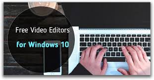 windows 10 video editors