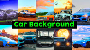 editing background car hd archives