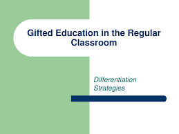ppt gifted education in the regular