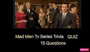 Buzzfeed staff what you think of yourself: Ultimate Mad Men Tv Series Trivia Quiz Nsf Music Magazine
