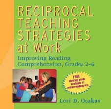reciprocal teaching strategies at work
