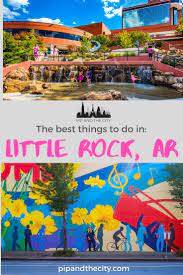 little rock arkansas travel guide