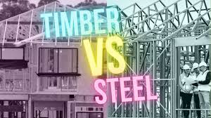 timber vs steel frame you