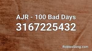 Molodoi)🔥 ajr bang roblox id download the codes here. Ajr 100 Bad Days Roblox Id Roblox Music Code Youtube