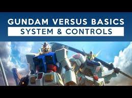 Log in to add custom notes to this or any other game. Gundam Versus Player S Guide So You Wanna Be A Newtype Gundamexvs