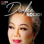 Concert Guesting: Ms. DULCE's Concert - SOLID!