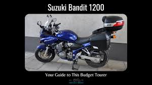 suzuki bandit 1200 your guide to this