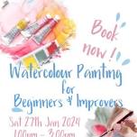 Watercolours for Beginners & Improvers