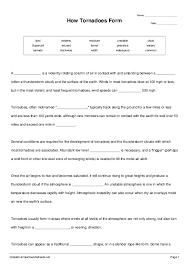 Tornado classroom game you can play the tornado game in order to practice vocabulary, reading, spelling, asking and answering questions and so on. How Tornadoes Form Cloze Test Worksheet Quickworksheets