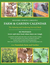 Western North Carolina Farm And Garden Calendar Survival