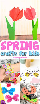 Spring Crafts For Kids Art And Craft Project Ideas For All