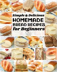 easy homemade bread recipes for