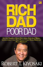 Resensi Buku Rich Dad Poor Dad karya Robert T. Kiyosaki - Gramedia